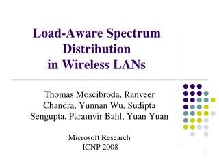Load-Aware Spectrum Distribution in Wireless LANs