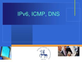 IPv6, ICMP, DNS