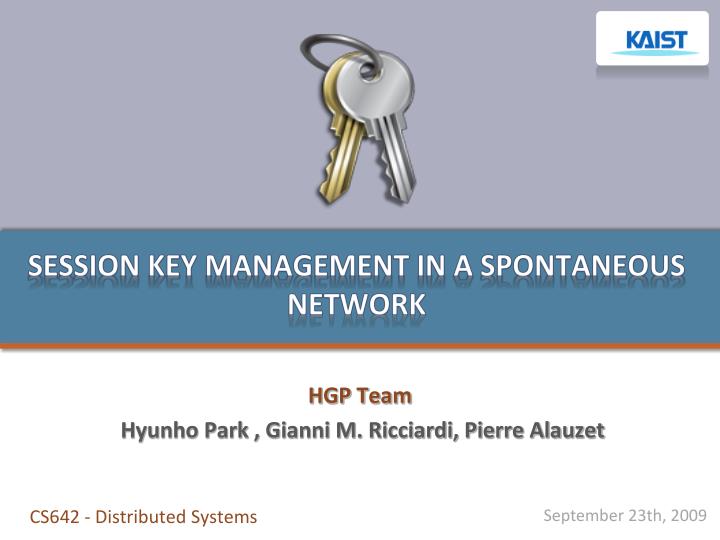 session key management in a spontaneous network