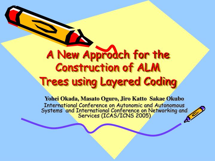 a new approach for the construction of alm trees using layered coding