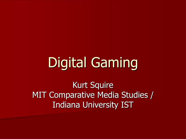 digital gaming