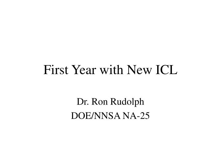 first year with new icl