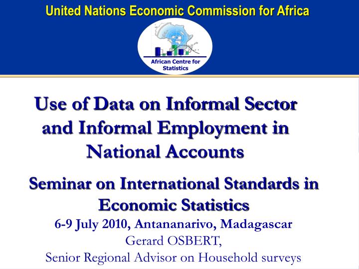 use of data on informal sector and informal employment in national accounts