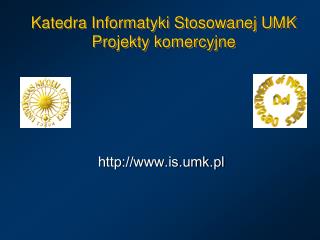katedra informatyki stosowanej umk projekty komercyjne