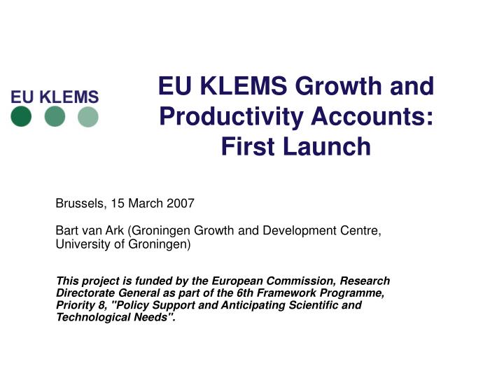 eu klems growth and productivity accounts first launch
