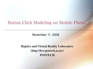 Button Click Modeling on Mobile Phone