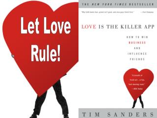 Let Love Rule!