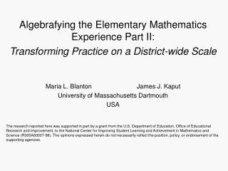 Algebrafying the Elementary Mathematics Experience Part II: