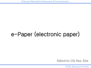 e-Paper (electronic paper)
