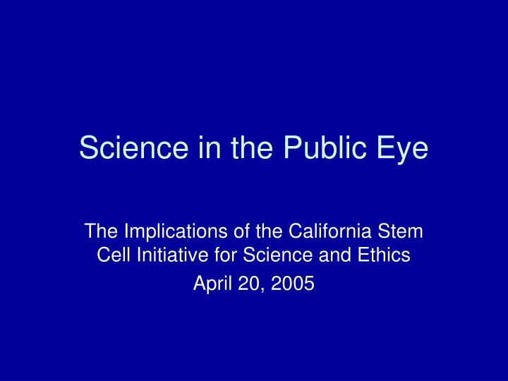 science in the public eye