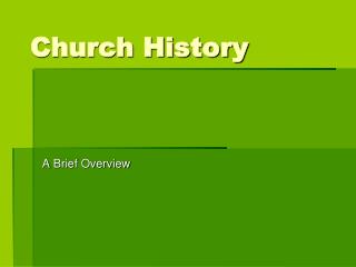 Church History