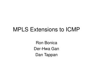 MPLS Extensions to ICMP