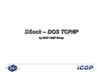 DSock – DOS TCP/IP by ICOP / DMP Group
