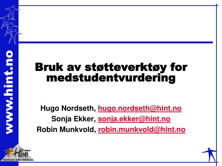 bruk av st tteverkt y for medstudentvurdering