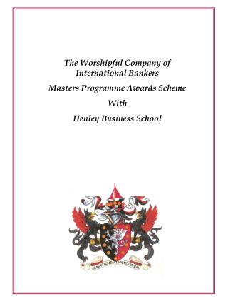 The Worshipful Company of International Bankers Masters Programme Awards Scheme With