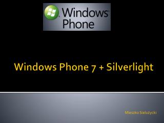 windows phone 7 silverlight