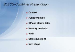 BLECS-Combiner Presentation