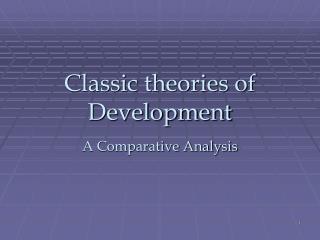 Classic theories of Development