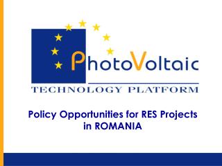 Policy Opportunities for RES Projects in ROMANIA