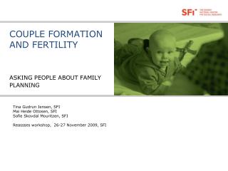 COUPLE FORMATION AND FERTILITY