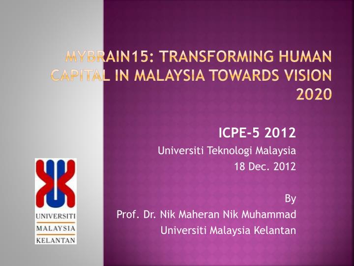 mybrain15 transforming human capital in malaysia towards vision 2020
