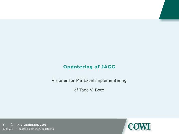 opdatering af jagg