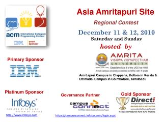 Asia Amritapuri Site Regional Contest December 11 &amp; 12, 2010 Saturday and Sunday