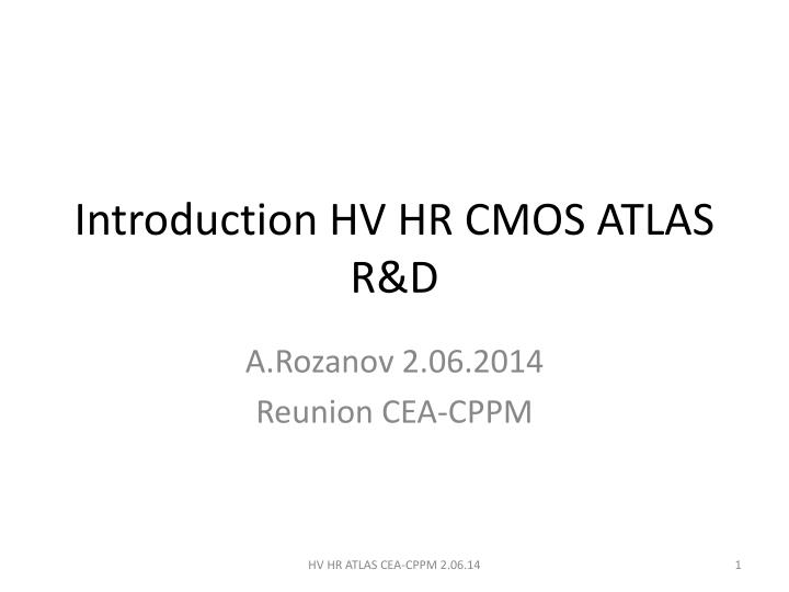 introduction hv hr cmos atlas r d