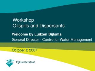 Workshop Oilspills and Dispersants
