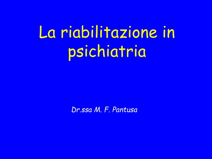 la riabilitazione in psichiatria