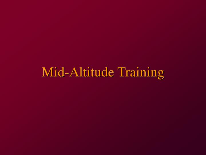 mid altitude training