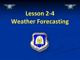 Lesson 2-4 Weather Forecasting