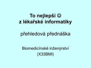 to nejlep z l ka sk informatiky p ehledov p edn ka
