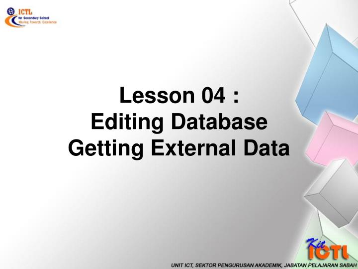 lesson 04 editing database getting external data