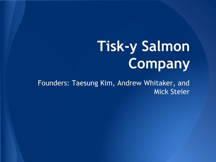 tisk y salmon company