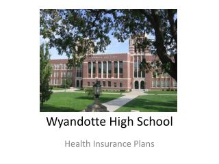 Wyandotte High School