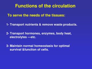 Functions of the circulation