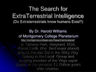 The Search for ExtraTerrestrial Intelligence (Do Extraterrestrials know humans Exist?)