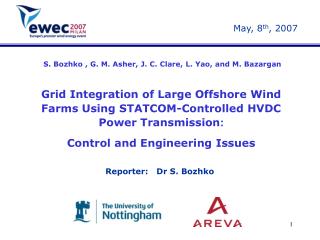 Grid Integration of Large Offshore Wind Farms Using STATCOM-Controlled HVDC Power Transmission :