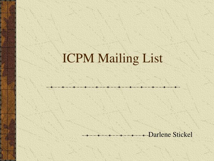 icpm mailing list