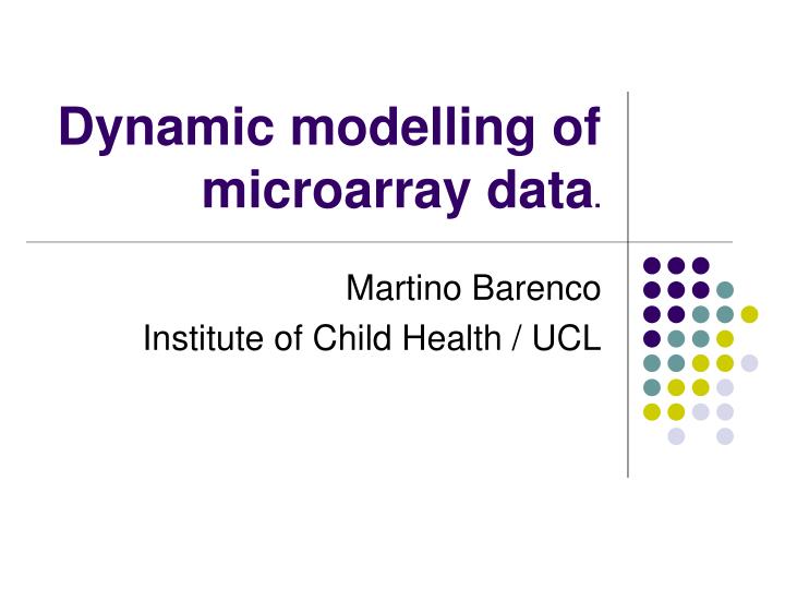 dynamic modelling of microarray data