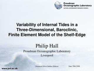 Philip Hall Proudman Oceanographic Laboratory Liverpool