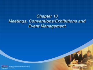 Chapter 13 Meetings, Conventions/Exhibitions and Event Management