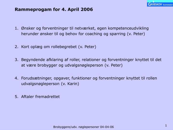 rammeprogam for 4 april 2006