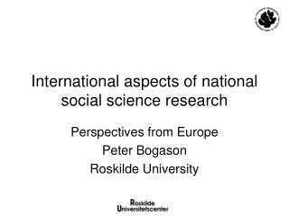 International aspects of national social science research