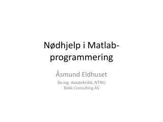 n dhjelp i matlab programmering