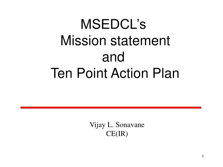 msedcl s mission statement and ten point action plan