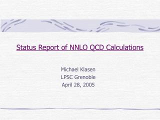 Status Report of NNLO QCD Calculations