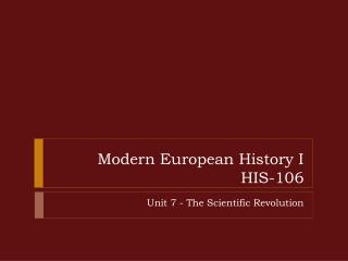 Modern European History I HIS-106