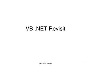 VB .NET Revisit